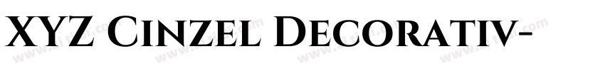 XYZ Cinzel Decorativ字体转换 XYZ Cinzel Decorativ字体转换